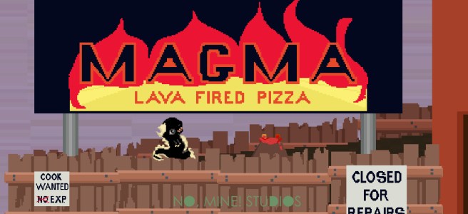 In game screenshot. Pixel art dinosaur standing on wooden fence looking up at sign which reads "Magma Lava Fired Pizza." Sign on righthand side of fence reads "Closed for repairs." Sign on leftside of fence reads "Cook Wanted No Exp", but "no" is crossed out with red letters. A tiny volcano is seen behind the fence.